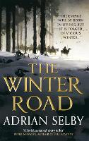 Book Cover for The Winter Road by Adrian (Author) Selby