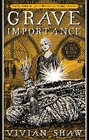 Book Cover for Grave Importance by Vivian Shaw