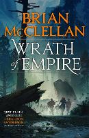 Book Cover for Wrath of Empire by Brian McClellan