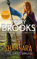 Book Cover for The Last Druid: Book Four of the Fall of Shannara by Terry Brooks