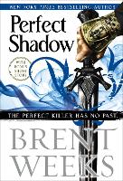 Book Cover for Perfect Shadow by Brent Weeks