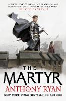 Book Cover for The Martyr by Anthony Ryan