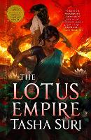 Book Cover for The Lotus Empire by Tasha Suri