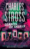 Book Cover for Season of Skulls by Charles Stross