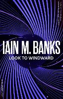 Book Cover for Look To Windward by Iain M. Banks