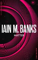 Book Cover for Matter by Iain M. Banks