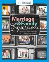 Book Cover for The Marriage and Family Experience by Bryan (University of California at Santa Cruz) Strong, Theodore (Ohio Wesleyan University) Cohen