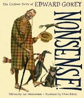 Book Cover for Nonsense! the Curious Story of Edward Gorey by Lori Mortensen
