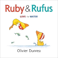 Book Cover for Ruby and Rufus: Love the Water! by Olivier Dunrea