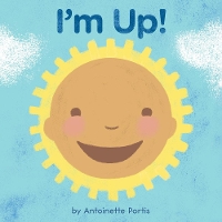 Book Cover for I'm Up! by Antoinette Portis