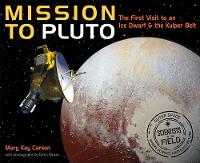 Book Cover for Mission to Pluto by Mary Kay Carson