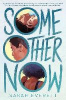 Book Cover for Some Other Now by Sarah Everett