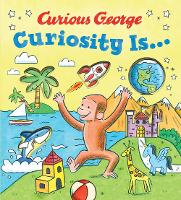 Book Cover for Curiosity Is... by H. A. Rey