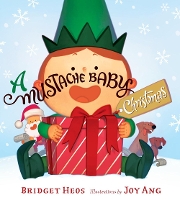 Book Cover for Mustache Baby Christmas by Bridget Heos