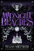 Book Cover for Midnight Beauties by Megan Shepherd