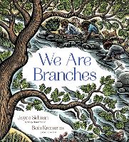 Book Cover for We Are Branches by Joyce Sidman