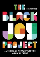 Book Cover for The Black Joy Project by Kleaver Cruz