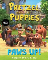 Book Cover for Pretzel and the Puppies: Paws Up! by Margret Rey