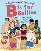 Book Cover for B Is for Bellies by Rennie Dyball