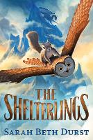 Book Cover for The Shelterlings by Sarah Beth Durst