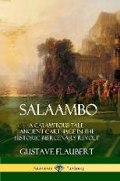 Book Cover for Salaambo: A Calamitous Tale - Ancient Carthage in the Historic Mercenary Revolt by Gustave Flaubert
