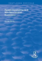 Book Cover for Recent Developments in Non-neoclassical Economics by Stanley Bober