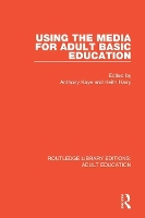 Book Cover for Using the Media for Adult Basic Education by Anthony Kaye