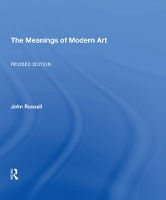 Book Cover for Meanings Of Modern Art, Revised by John Russell