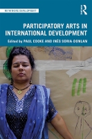 Book Cover for Participatory Arts in International Development by Paul University of Leeds, UK Cooke
