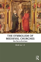 Book Cover for The Symbolism of Medieval Churches by Mark Spurrell