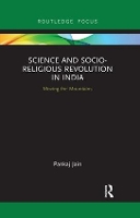 Book Cover for Science and Socio-Religious Revolution in India by Pankaj Jain