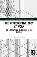 Book Cover for The Reproductive Body at Work by Verena Namberger