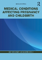 Book Cover for Medical Conditions Affecting Pregnancy and Childbirth by Judy Bothamley, Maureen Boyle