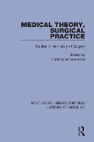 Book Cover for Medical Theory, Surgical Practice by Christopher Lawrence