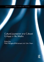 Book Cover for Cultural Journalism and Cultural Critique in the Media by Nete Kristensen