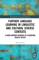 Book Cover for Further Language Learning in Linguistic and Cultural Diverse Contexts by Barbara Gross