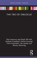 Book Cover for The Tao of Dialogue by Paul Lawrence, Sarah Hill, Andreas Priestland, Cecilia Forrestal