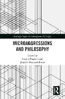 Book Cover for Microaggressions and Philosophy by Lauren Freeman