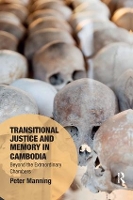 Book Cover for Transitional Justice and Memory in Cambodia by Peter Manning