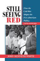 Book Cover for Still Seeing Red by John Kenneth White