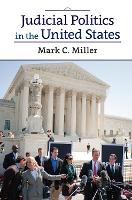 Book Cover for Judicial Politics in the United States by Mark C Miller