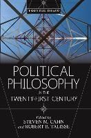 Book Cover for Political Philosophy in the Twenty-First Century by Steven M. Cahn