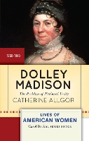 Book Cover for Dolley Madison by Catherine Allgor