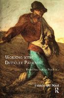 Book Cover for Working With Difficult Patients by Franco De Masi