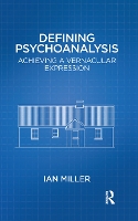 Book Cover for Defining Psychoanalysis by Ian Miller