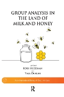 Book Cover for Group Analysis in the Land of Milk and Honey by Yael Doron