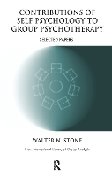 Book Cover for Contributions of Self Psychology to Group Psychotherapy by Walter N Stone