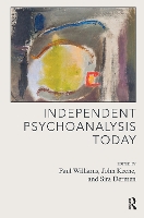 Book Cover for Independent Psychoanalysis Today by Paul Williams