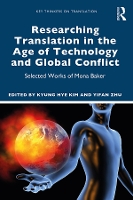 Book Cover for Researching Translation in the Age of Technology and Global Conflict by Kyung Hye Kim