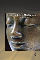 Book Cover for Early Buddhist Meditation by Keren Tel Aviv University, Israel Arbel